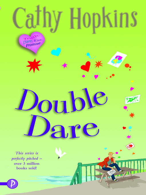 Title details for Double Dare by Cathy Hopkins - Available